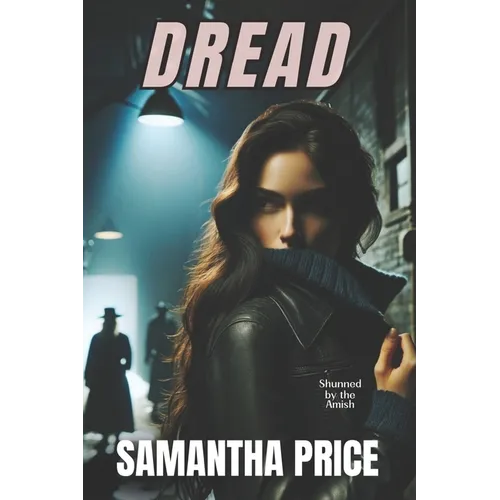 Dread: Clean Mystery Suspense with a touch of romance