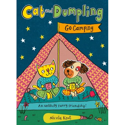 Cat and Dumpling Go Camping: An Unlikely Furry Friendship! Volume 3
