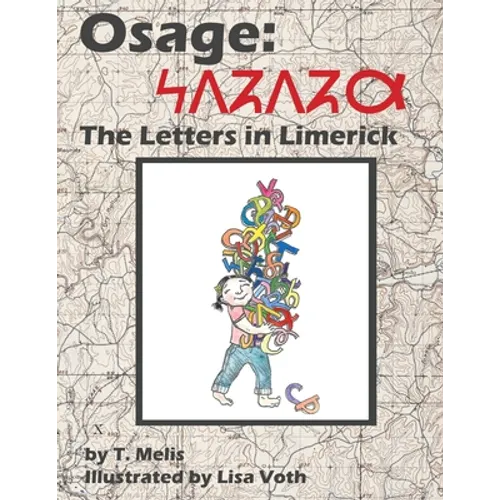 Osage: The Letters in Limerick