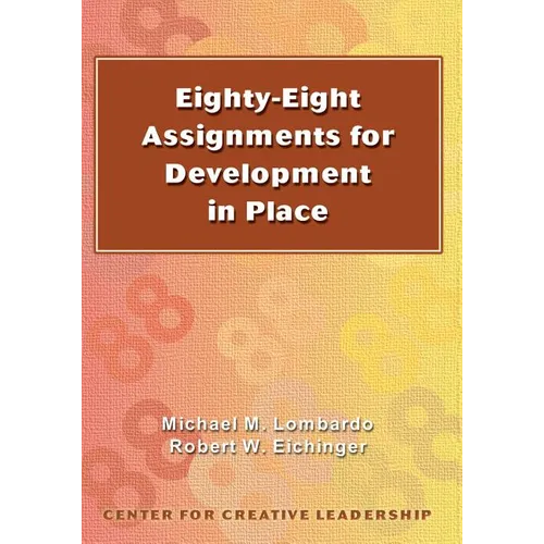 Eighty-eight Assignments for Development in Place