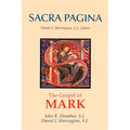 Sacra Pagina: The Gospel of Mark