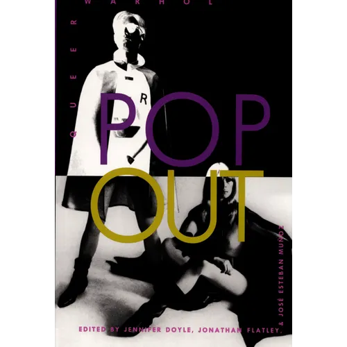 Pop Out: Queer Warhol