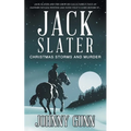 Jack Slater: Christmas Storms and Murder