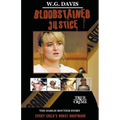 Bloodstained Justice The Darlie Routier Story