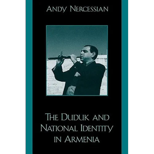 Duduk and National Identity in Armenia
