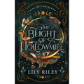 The Blight of Hollowmire