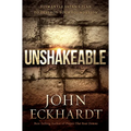 Unshakeable: Dismantle Satan's Plan to Destroy Your Foundation