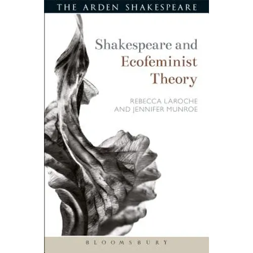 Shakespeare and Ecofeminist Theory
