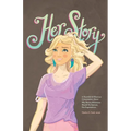 Her Story: A Heartfelt & Hilarious Conversation About Why Beauty Milestones Should Be Options, Not Expectations.