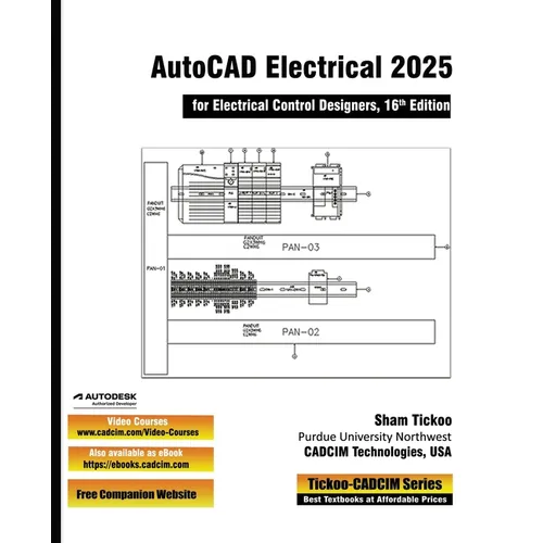 AutoCAD Electrical 2025 for Electrical Control Designers, 16th Edition