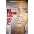 For Colored Boys Who Have Considered Suicide When the Rainbow Is Still Not Enough: Coming of Age, Coming Out, and Coming Home