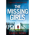 The Missing Girls: A serial killer thriller with a twist