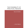 The Possibility of Practical Reason