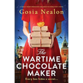 The Wartime Chocolate Maker: A totally heart-wrenching and addictive World War 2 novel