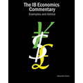 The IB Economics Commentary: Examples and Advice