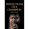Reflections of a Champion