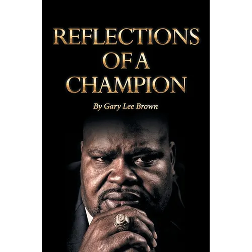 Reflections of a Champion