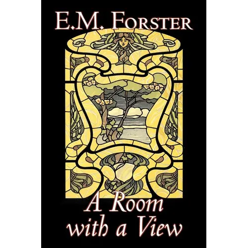 A Room with a View by E.M. Forster, Fiction, Classics