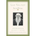 Leo Tolstoy: Spiritual Writings