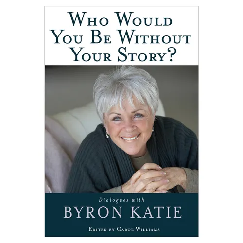 Who Would You Be Without Your Story?
