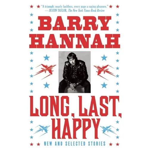 Long, Last, Happy: New and Collected Stories