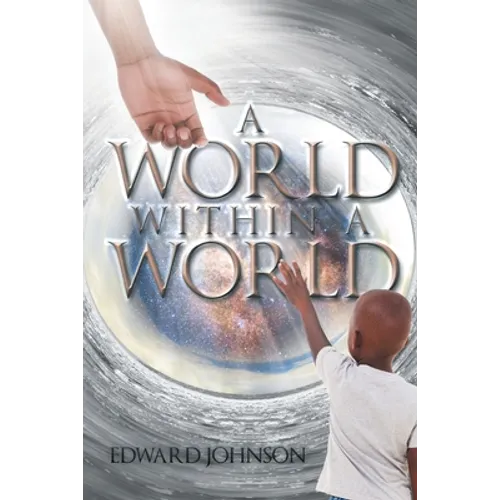 A World Within A World