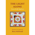 The Light Alone: Poems of Lalla Yogeshvari: Poems