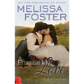 Promise My Love (Rex & Jade's Wedding)
