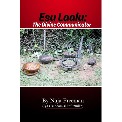 Esu Laalu: The Divine Communicator