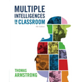 Multiple Intelligences in the Classroom, 4th Edition