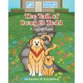 The Tail of Doug and Todd: A Golden Bond