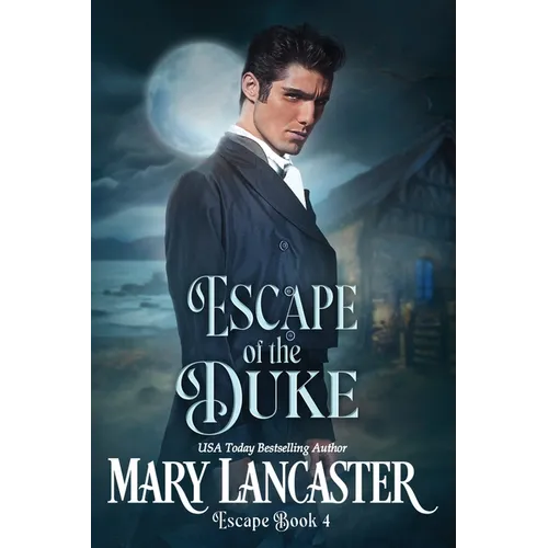 Escape of the Duke