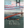El Sueno, the Dream