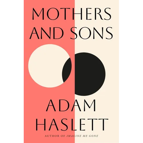 Mothers and Sons
