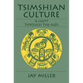 Tsimshian Culture: A Light Through the Ages