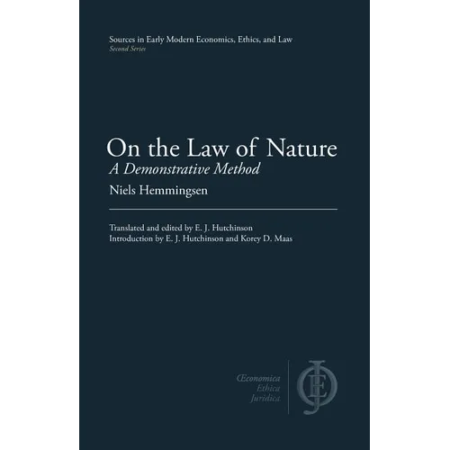 On the Law of Nature: A Demonstrative Method