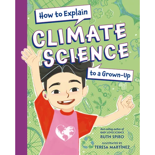 How to Explain Climate Science to a Grown-Up