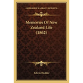 Memories Of New Zealand Life (1862)