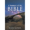 A Summary of the Bible