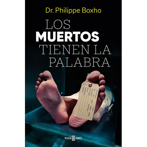 Los Muertos Tienen La Palabra/ The Dead Have the Floor