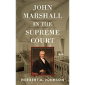 John Marshall in the Supreme Court