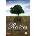 Un Ra��ces: Pastoral Juvenil En Profundidad
