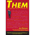 Them: Adventures with Extremists