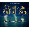 Orcas of the Salish Sea