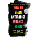 How to Be an Antiracist