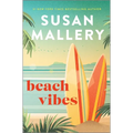 Beach Vibes: The Perfect Beach Read about Found Family, Secrets and Betrayal
