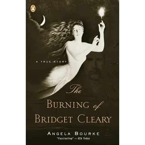 The Burning of Bridget Cleary: A True Story