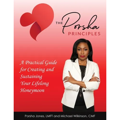 The Porsha Principles