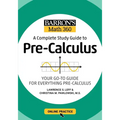 Barron's Math 360: A Complete Study Guide to Pre-Calculus with Online Practice