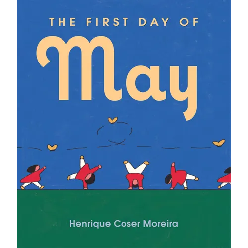 The First Day of May